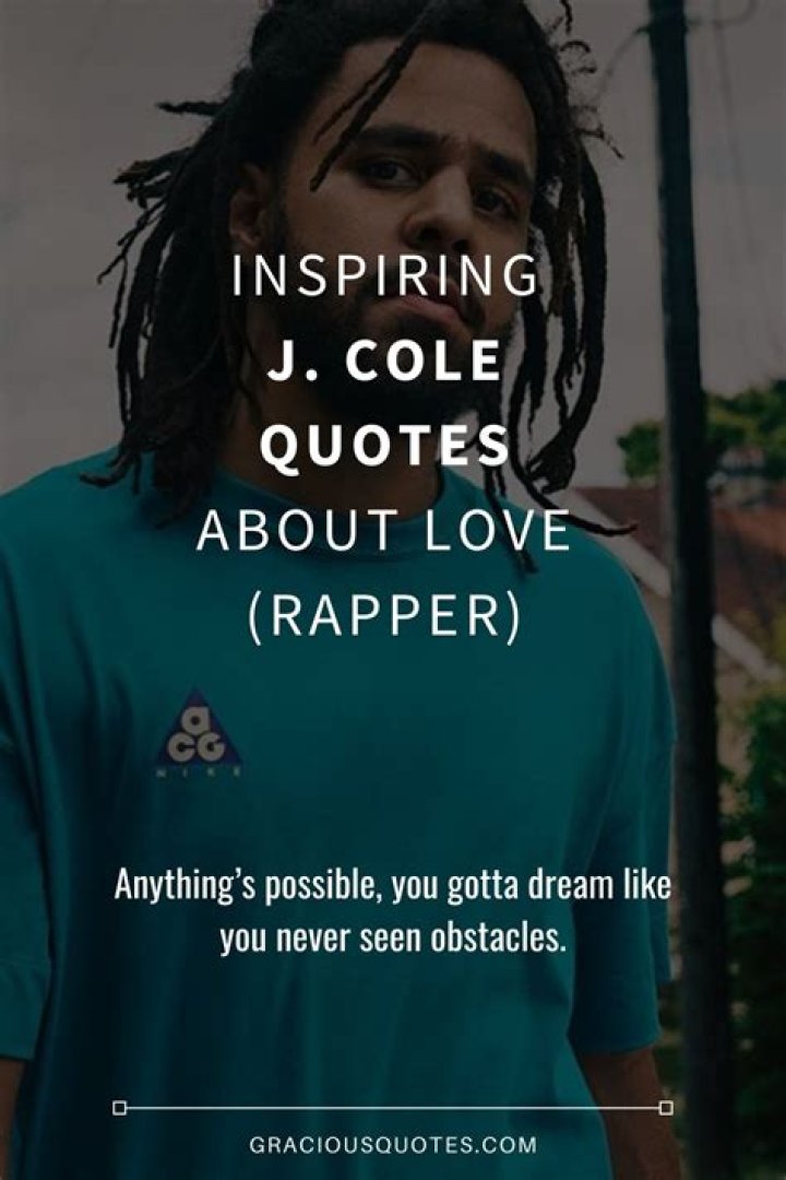 52 Inspirational J Cole Quotes & Lyrics (2024)