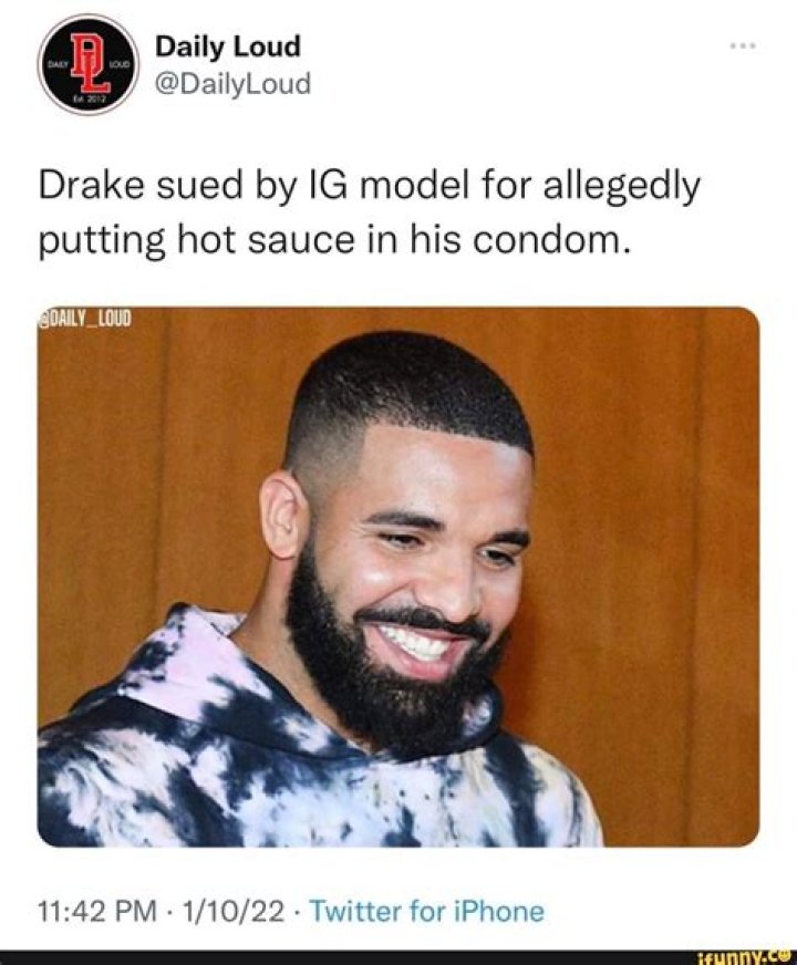 Drake accused of 'putting hot sauce in a condom' in bizarre claim by Instagram model