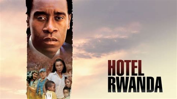 Hotel Rwanda | Rotten Tomatoes