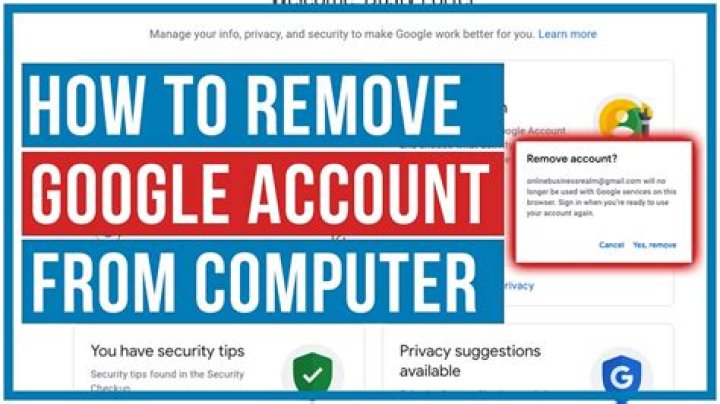 How To Remove A Google Account – 2022