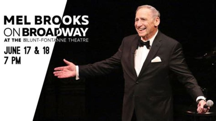 In Residence On Broadway Announces Mel Brooks On Broadway