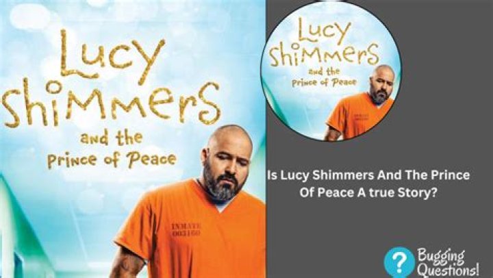 Is Lucy Shimmers And The Prince Of Peace A True Story?