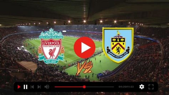 Liverpool Vs Burnley Live Stream (Watch Match Now!)