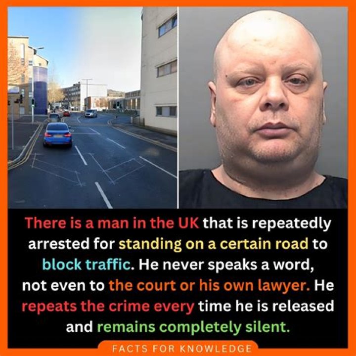 UK's 'silent man' repeatedly arrested for blocking same road but has never spoken a word to anyone